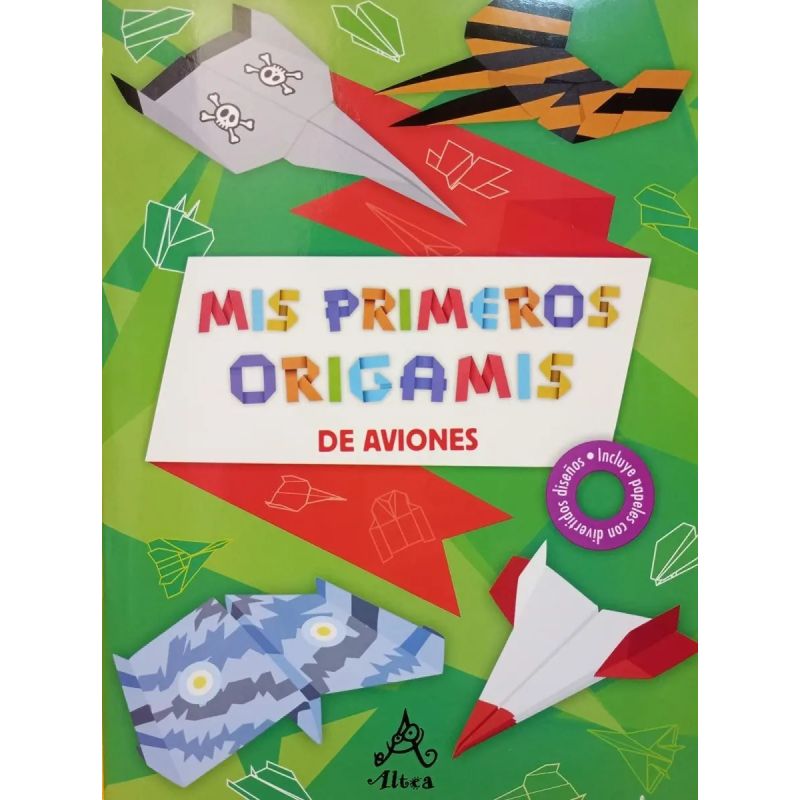 MIS PRIMEROS ORIGAMIS DE AVIONES (Nuevo)
