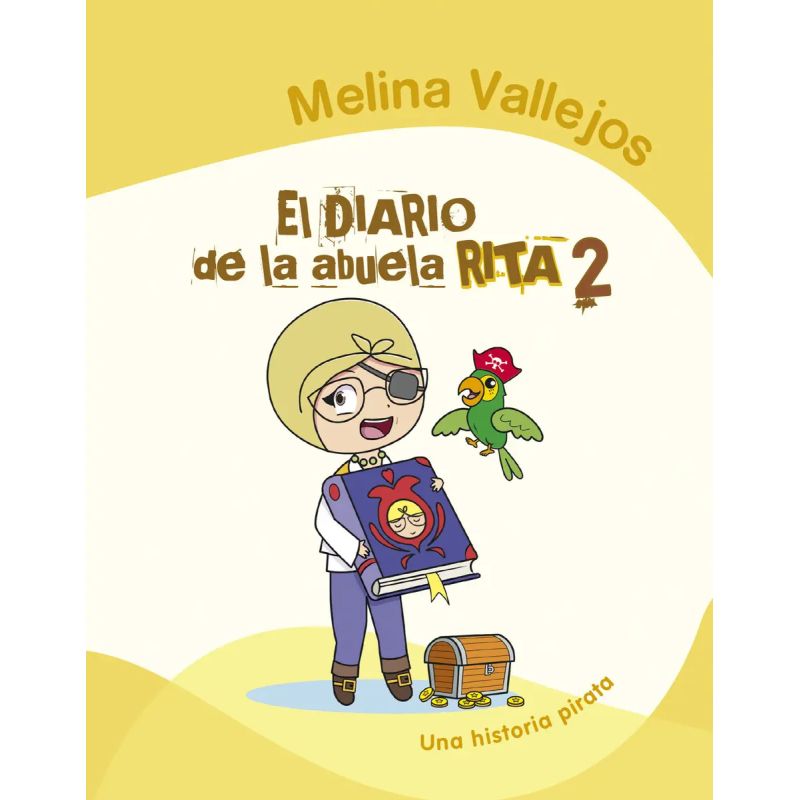 DIARIO DE LA ABUELA RITA 2, EL - UNA HISTORIA PIRATA (Nuevo)