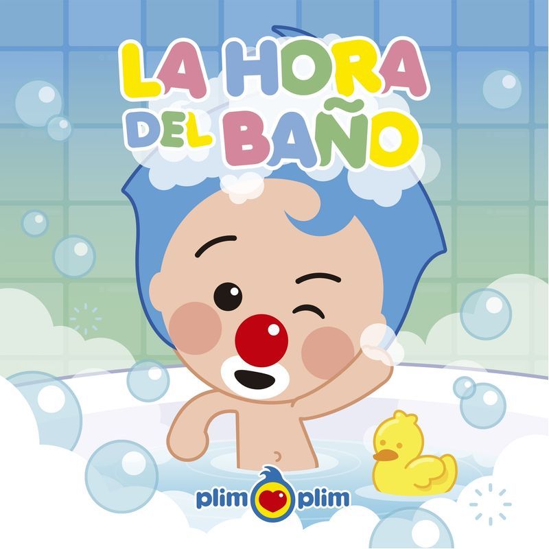 HORA DEL BAÑO, LA - PLIM PLIM - CARTONE (Nuevo)