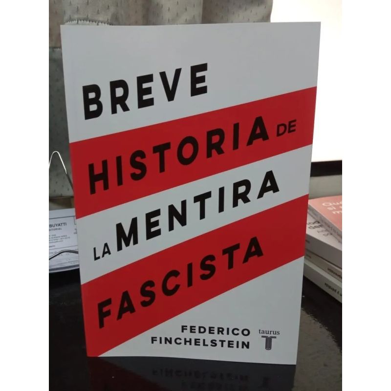 BREVE HISTORIA DE LA MENTIRA FASCISTA (Nuevo) - Miniatura 2