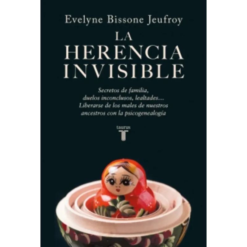 HERENCIA INVISIBLE, LA - PSICOGENEALOGIA (Nuevo)