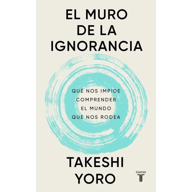 MURO DE LA IGNORANCIA, EL (Nuevo)