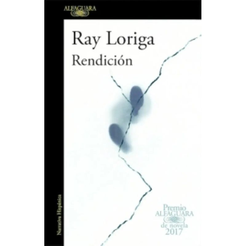 RENDICION (PREMIO ALFAGUARA 2017) (Nuevo)
