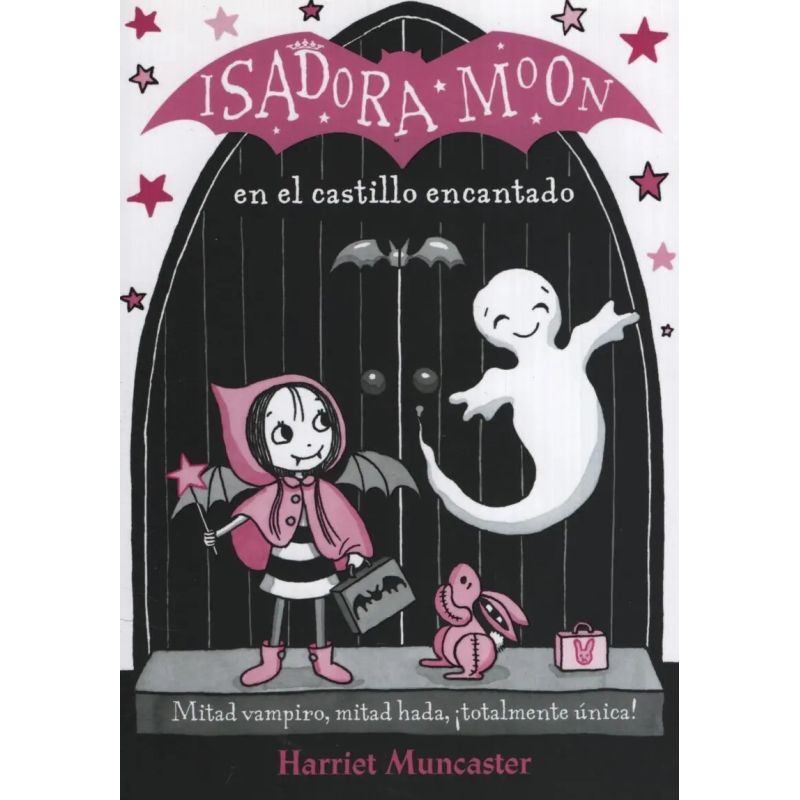 ISADORA MOON EN EL CASTILLO ENCANTADO - ISADORA MOON 6 (Nuevo)