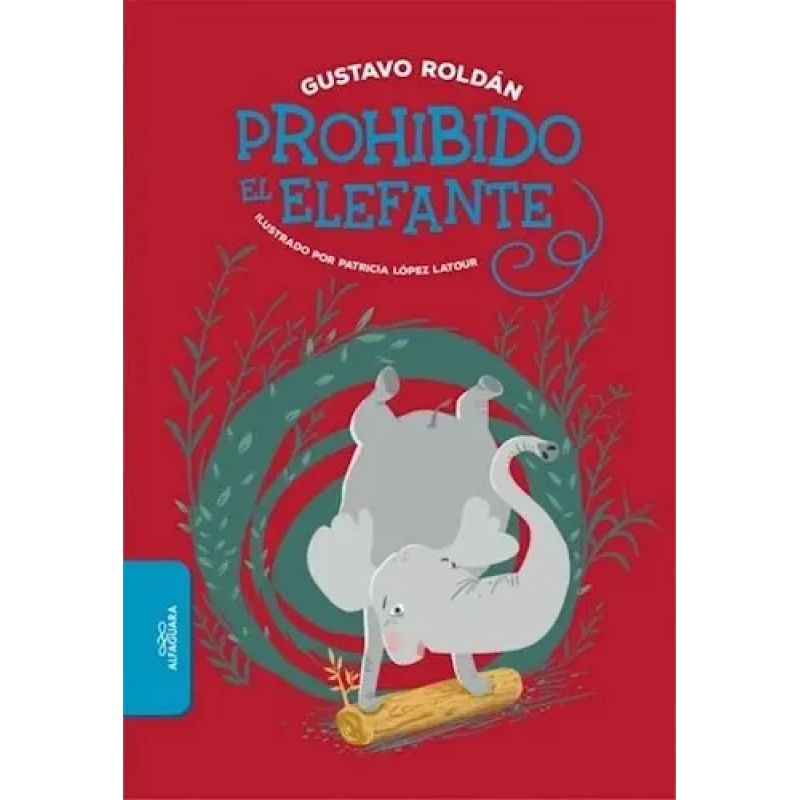 PROHIBIDO EL ELEFANTE (Nuevo)