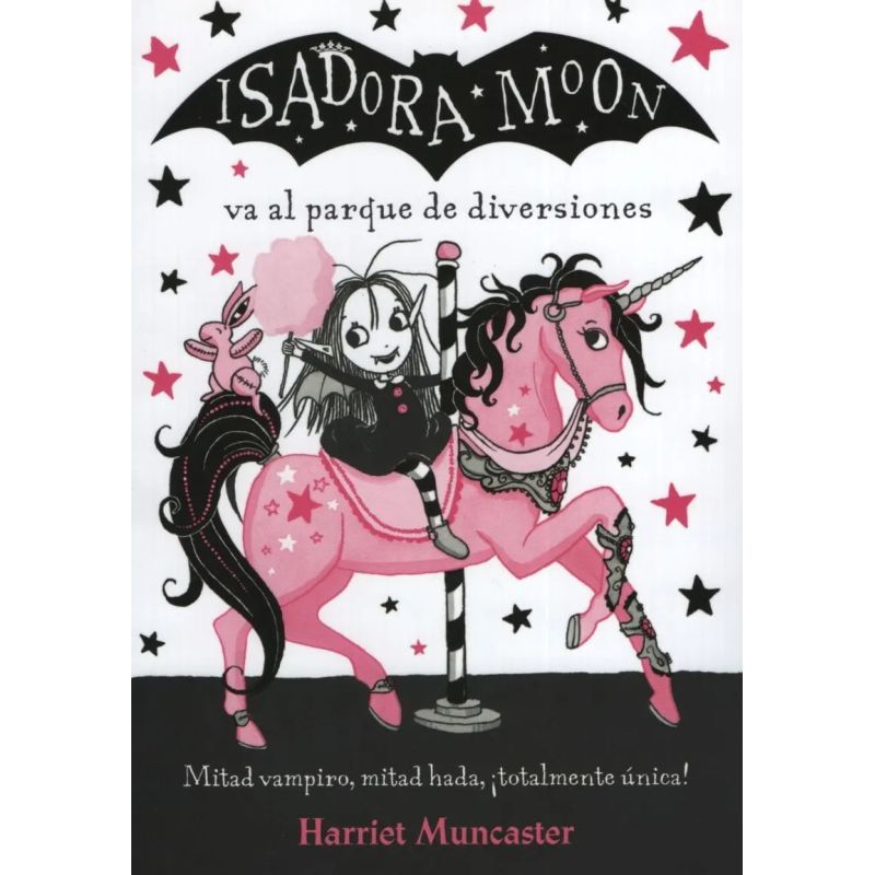 ISADORA MOON VA AL PARQUE DE DIVERSIONES - ISADORA MOON 7 (Nuevo)