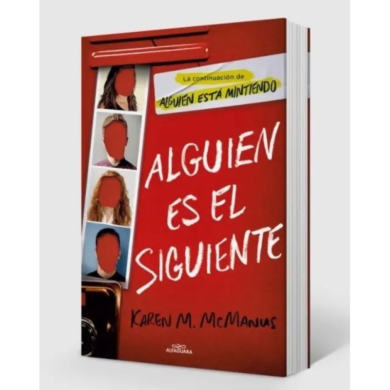ALGUIEN ES EL SIGUIENTE - LA CONTINUACION DE ALGUIEN ESTA MINTIENDO (Nuevo)