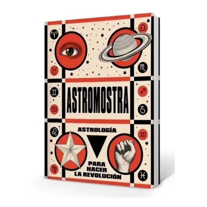 ASTROLOGIA PARA HACER LA REVOLUCION (Nuevo)