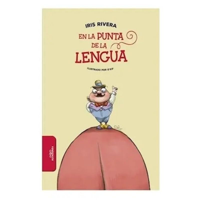 EN LA PUNTA DE LA LENGUA - CUENTOS CORTOS Y CORTITOS - BIBLIOTECA INFANTIL Y JUVENIL (Nuevo)