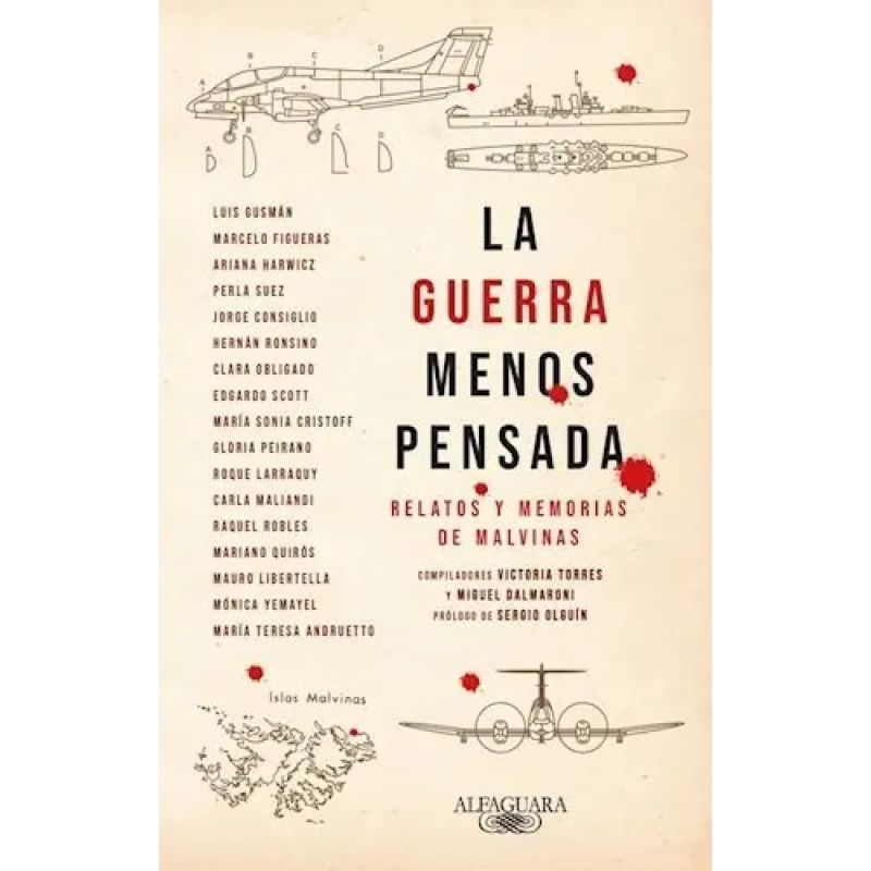 GUERRA MENOS PENSADA, LA - RELATOS Y MEMORIAS DE MALVINAS (Nuevo)