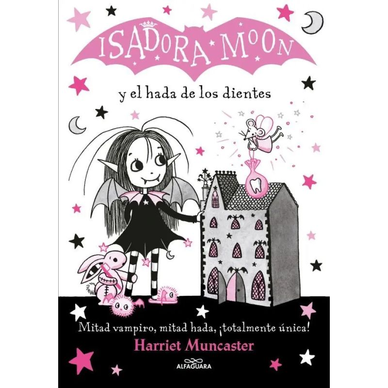 ISADORA MOON Y EL HADA DE LOS DIENTES - ISADORA MOON 10 (Nuevo)