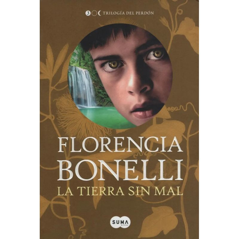 TIERRA SIN MAL - TRILOGIA DEL PERDON III (Nuevo)