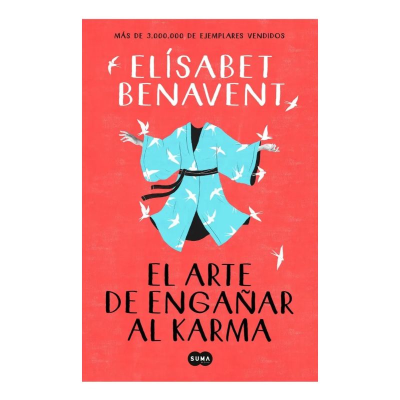 ARTE DE ENGAÑAR AL KARMA, EL (Nuevo)