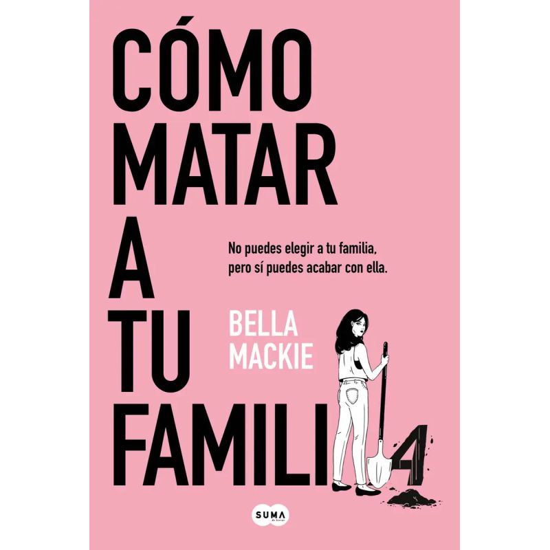 COMO MATAR A TU FAMILIA (Nuevo)