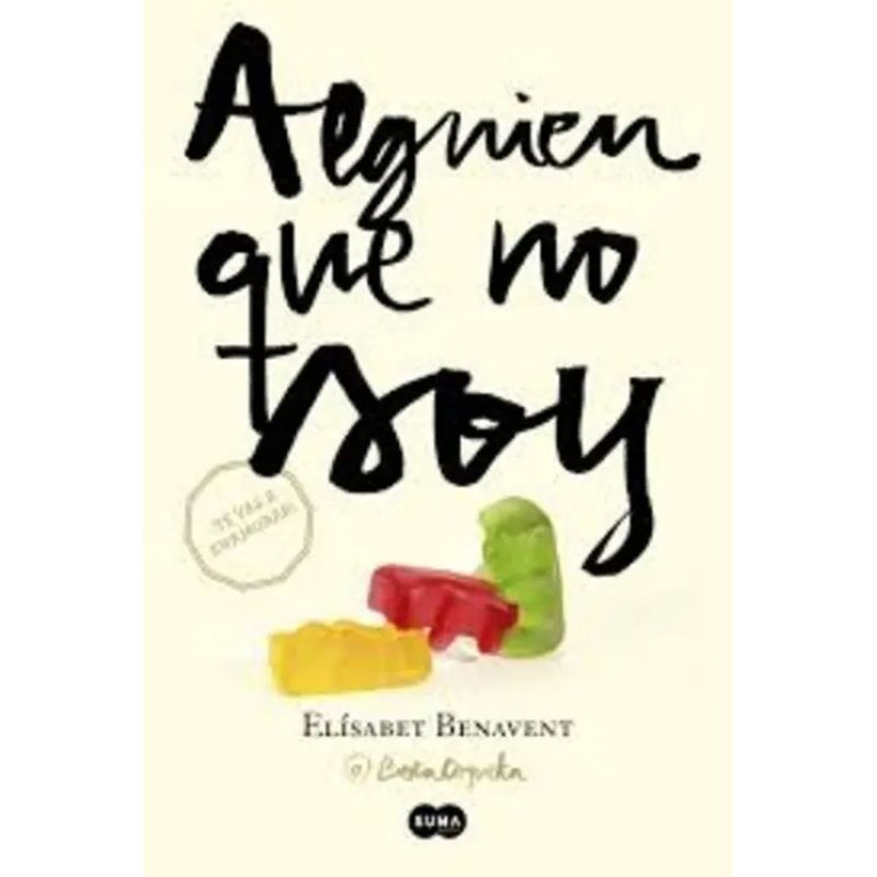 ALGUIEN QUE NO SOY - MI ELECCION 1 (Nuevo)