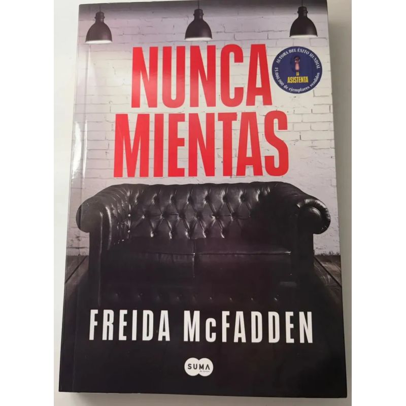 NUNCA MIENTAS (Nuevo)