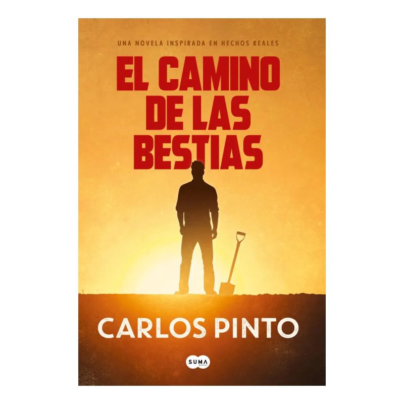 CAMINO DE LAS BESTIAS, EL (Nuevo)