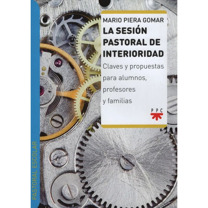 SESION PASTORAL DE INTERIORIDAD, LA (Nuevo)