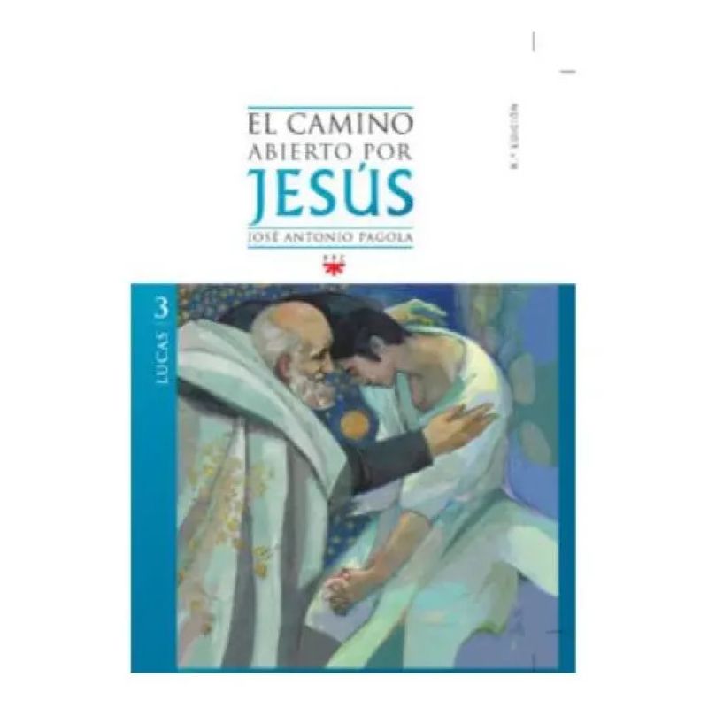 CAMINO ABIERTO POR JESUS 3, EL - LUCAS (Nuevo)