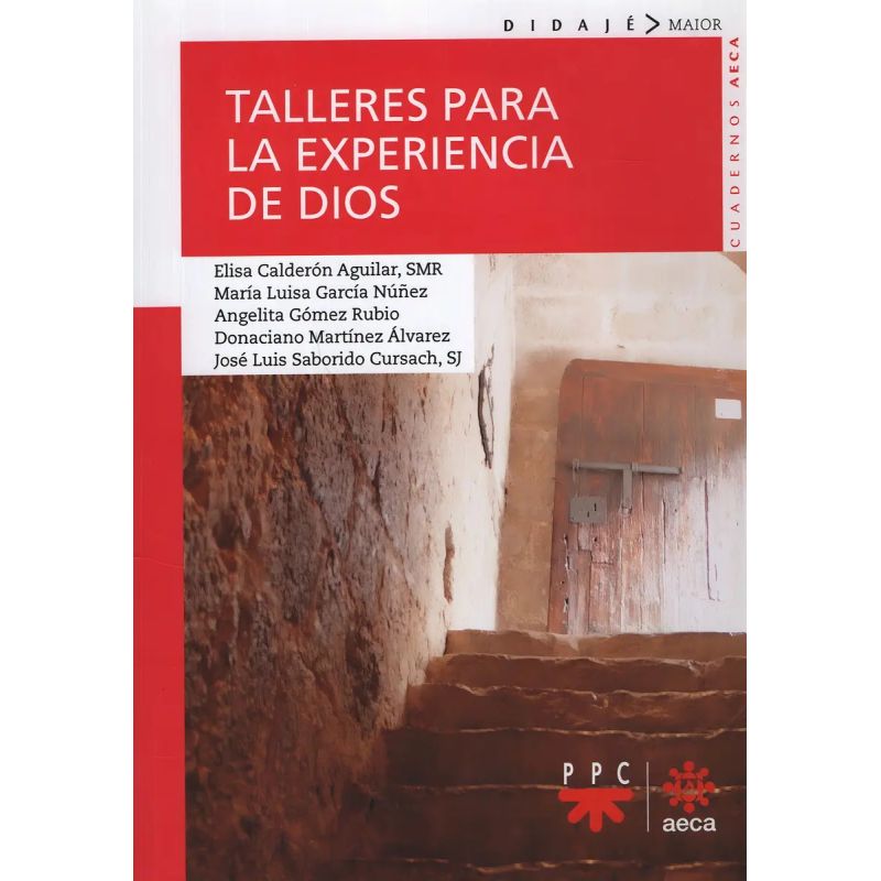 TALLERES PARA LA EXPERIENCIA DE DIOS (Nuevo)