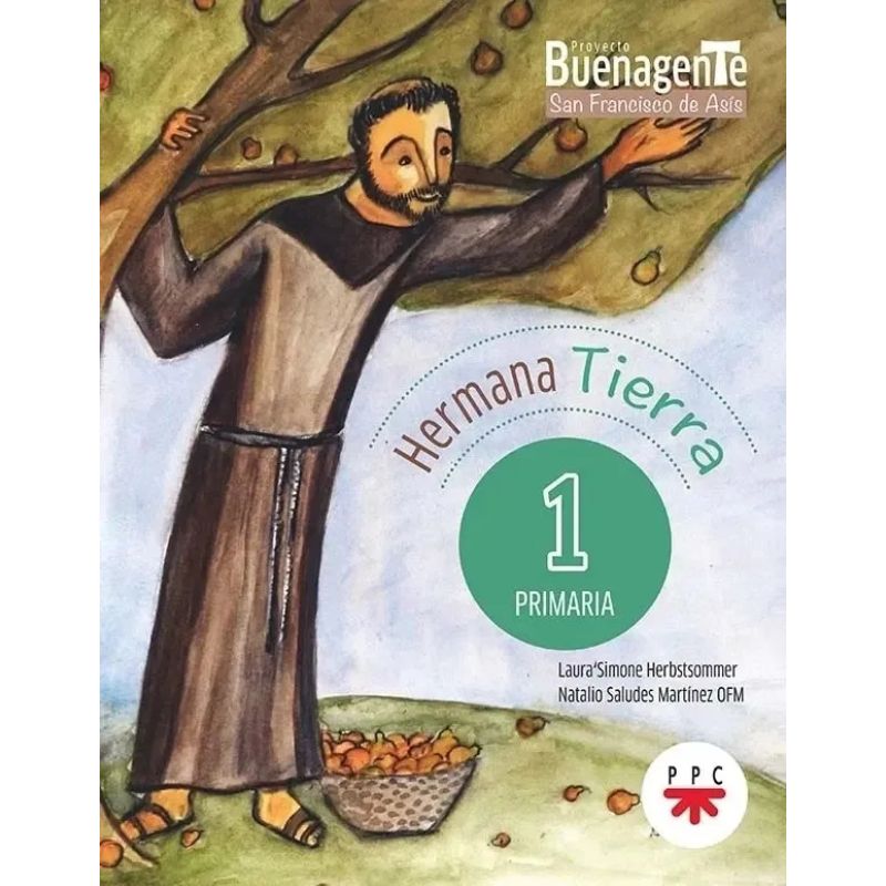 HERMANA TIERRA 1 PRIMARIA - PROYECTO BUENA GENTE (Nuevo)