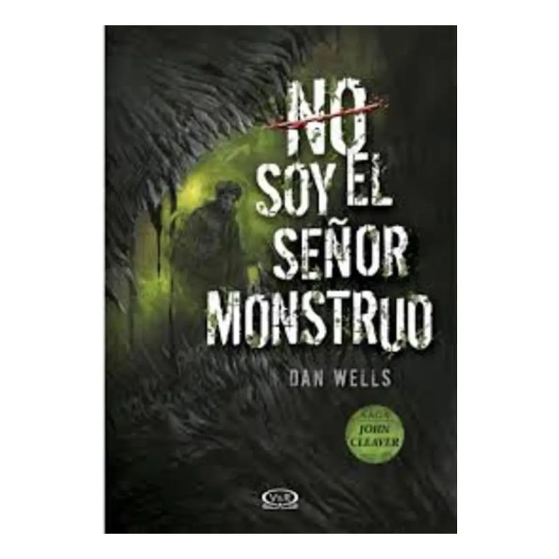 NO SOY EL SEÑOR MONSTRUO - JOHN CLEAVER 2 (Nuevo)