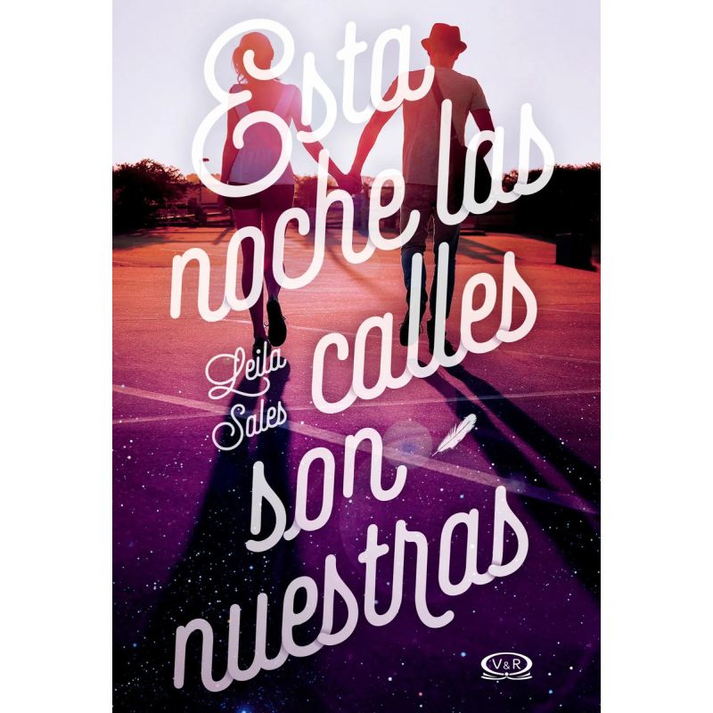 ESTA NOCHE LAS CALLES SON NUESTRAS (Nuevo)
