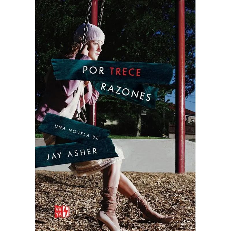 POR TRECE RAZONES (Nuevo)