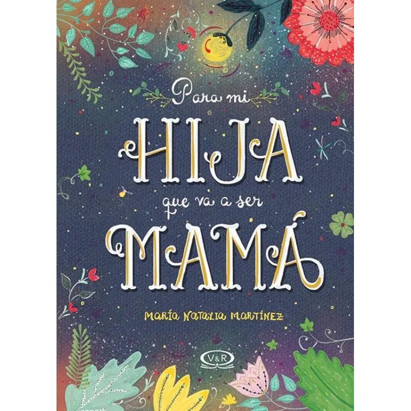 PARA MI HIJA QUE VA A SER MAMAº (Nuevo) - Miniatura 2