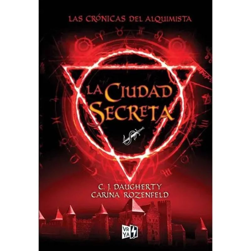 CIUDAD SECRETA, LA - LAS CRONICAS DEL ALQUIMISTA 2 (Nuevo)