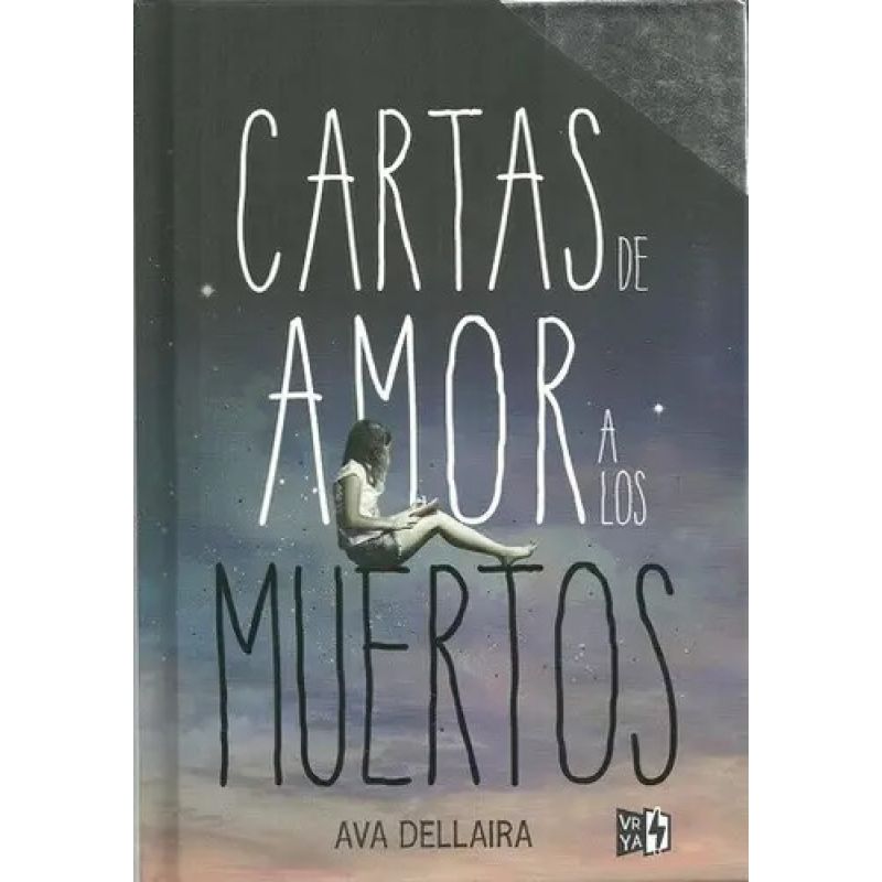 CARTAS DE AMOR A LOS MUERTOS - TAPA DURA (Nuevo)