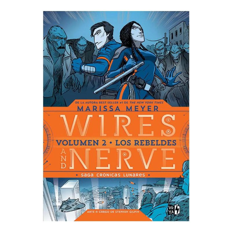REBELDES, LOS - WIRES AND NERVE 2 - CRONICAS LUNARES 8 (Nuevo)