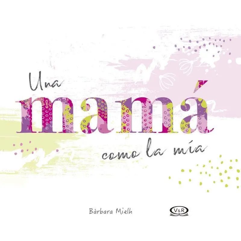 UNA MAMA COMO LA MIA (TD) (Nuevo)