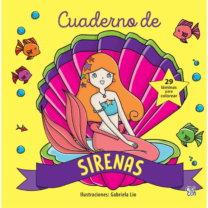 CUADERNO DE SIRENAS - 29 LAMINAS PARA COLOREAR (Nuevo)