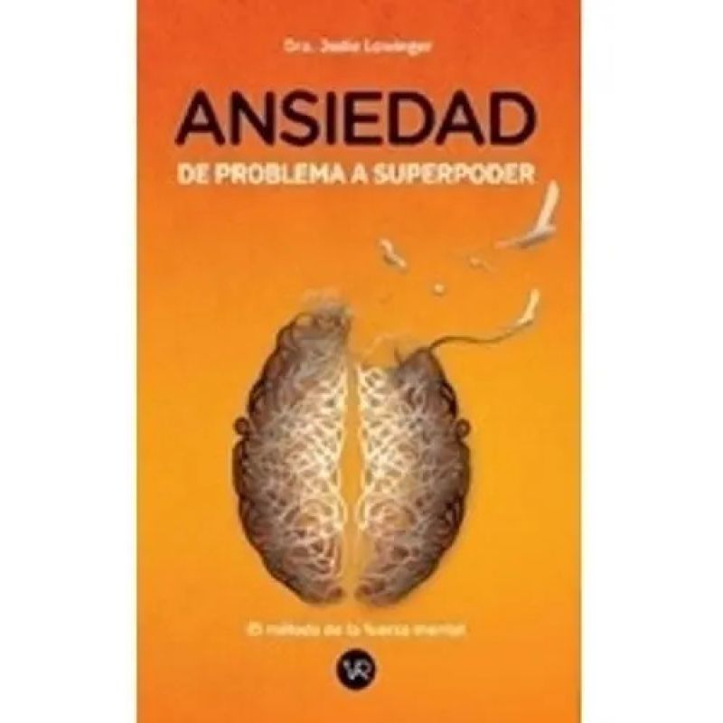 ANSIEDAD, DE PROBLEMA A SUPERPODER (Nuevo) - Miniatura 2