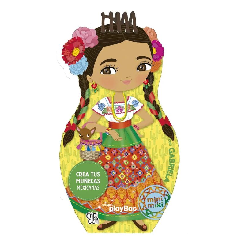 CREA TUS MUÑECAS MEXICANAS - GABRIELA - MINI MIKI - CARTONE (Nuevo)