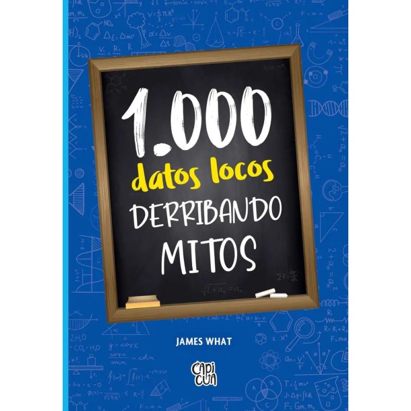 1000 DATOS LOCOS - DERRIBANDO MITOS (Nuevo)