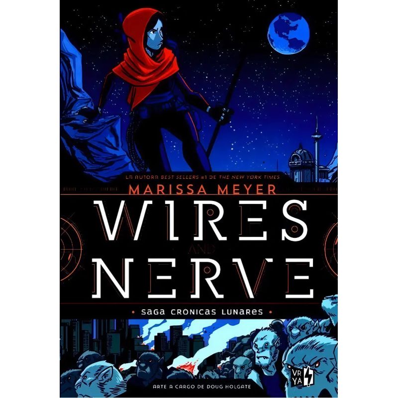 WIRES AND NERVE - CRONICAS LUNARES 1 (PB) (Nuevo)