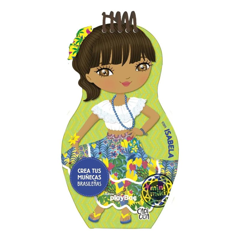 CREA TUS MUÑECAS BRASILEÑAS CON ISABELA - MINI MIKI - TD (Nuevo)