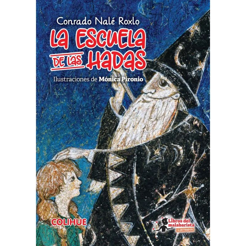 ESCUELA DE LAS HADAS - ILUSTRADO (Nuevo)
