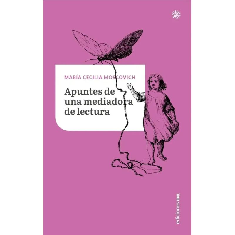 APUNTES DE UNA MEDIADORA DE LECTURA (Nuevo)