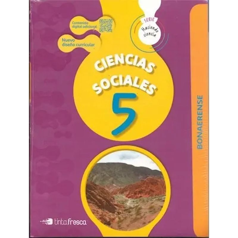CIENCIAS SOCIALES 5 - HACIENDO CIENCIA BONAERENSE (Nuevo)