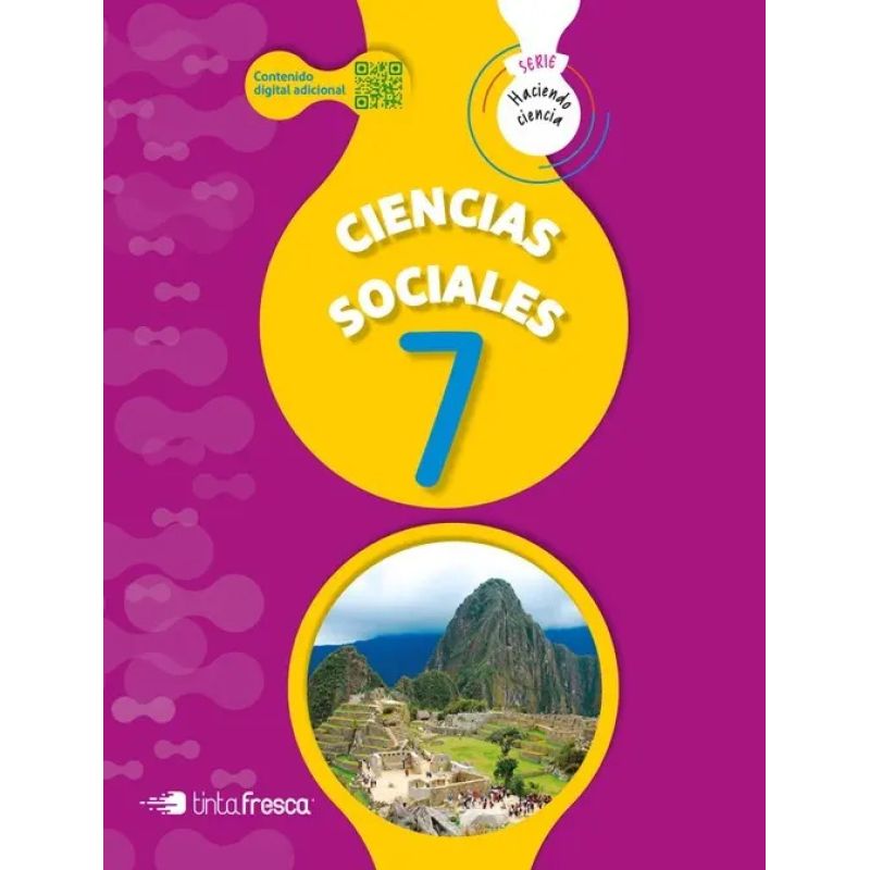 CIENCIAS SOCIALES 7 - HACIENDO CIENCIA (Nuevo)