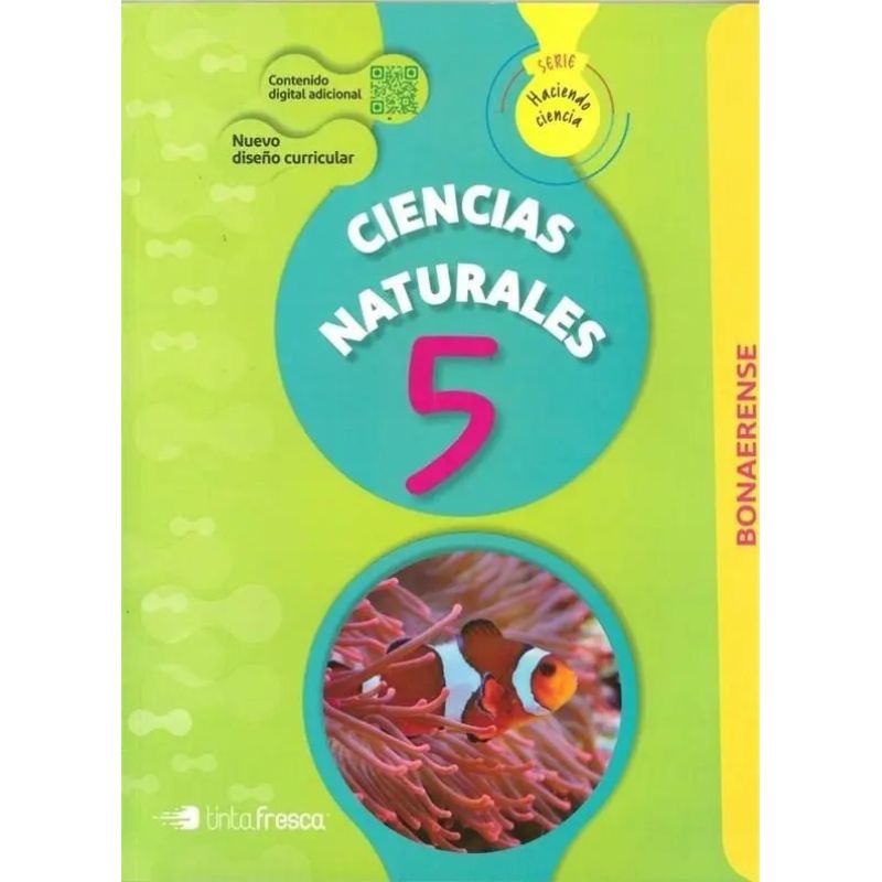 CIENCIAS NATURALES 5 - HACIENDO CIENCIA BONAERENSE (Nuevo)