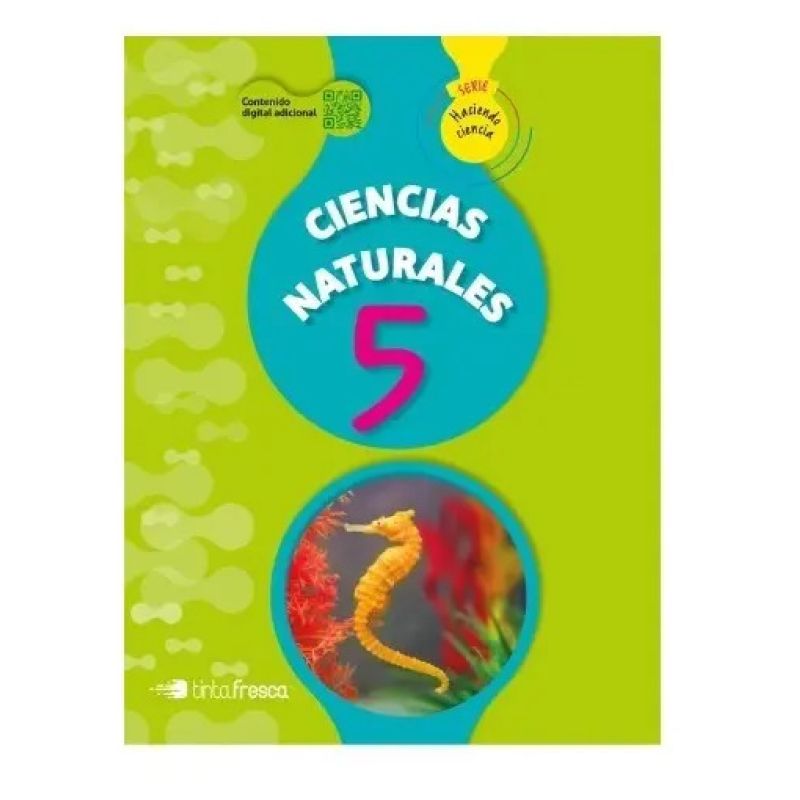 CIENCIAS NATURALES 5 - HACIENDO CIENCIA NACION (Nuevo)