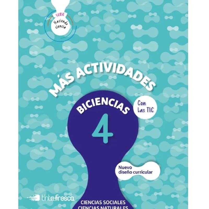 BICIENCIA 4 - HACIENDO CIENCIA NACION (SOCIALES Y NATURALES) (Nuevo) - Miniatura 2