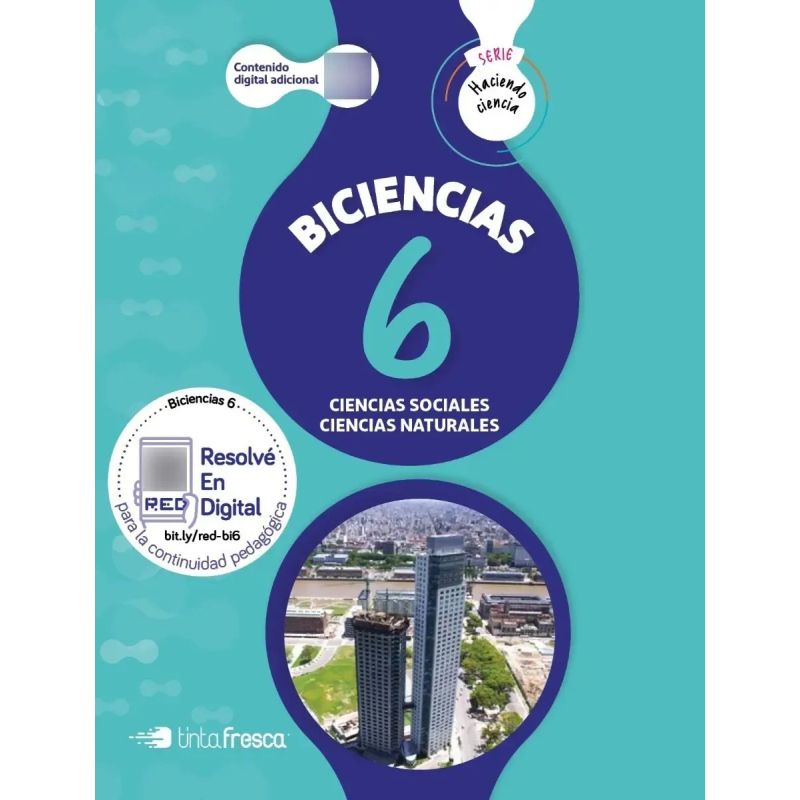 BICIENCIA 6 - HACIENDO CIENCIA NACION (SOCIALES Y NATURALES) (Nuevo) - Miniatura 2