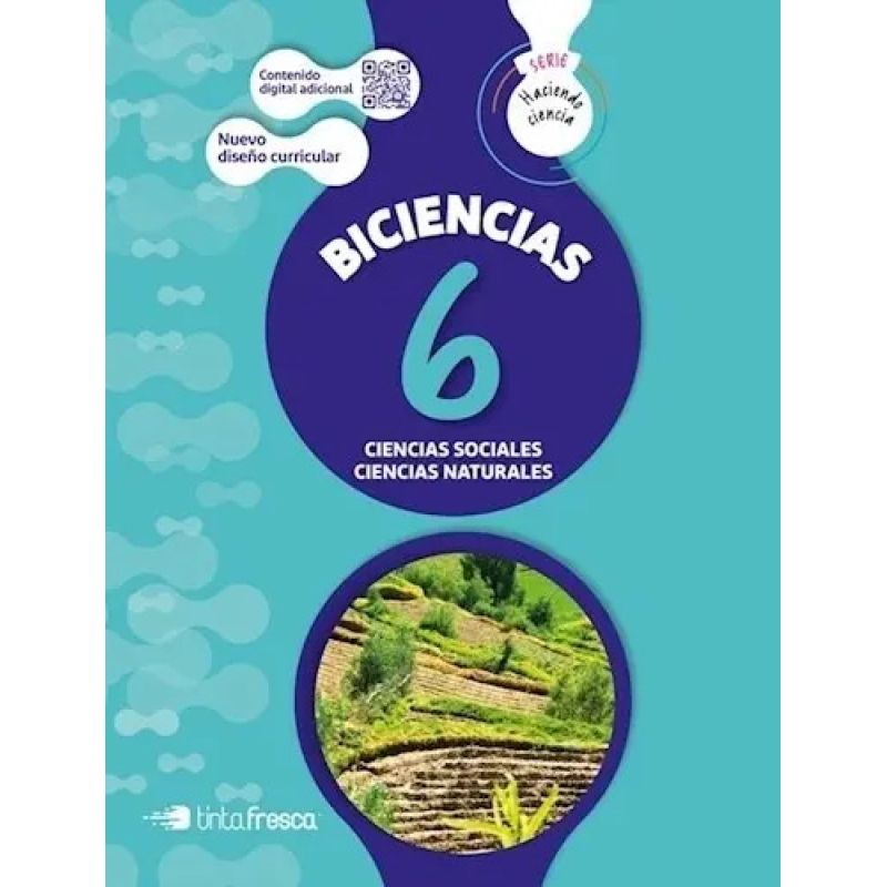 BICIENCIA 6 - HACIENDO CIENCIA NACION (SOCIALES Y NATURALES) (Nuevo)