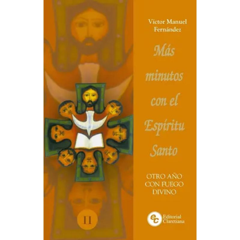 MAS MINUTOS CON EL ESPIRITU SANTO - OTRO AÑO CON FUEGO DIVINO (Nuevo)