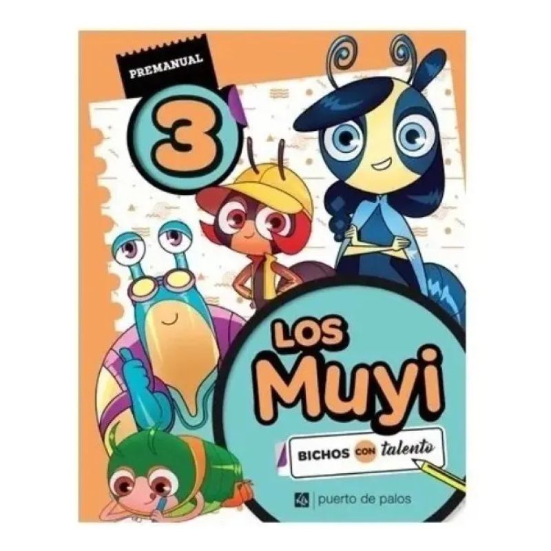 MUYI, LOS 3 - BICHOS CON TALENTO - PRE-MANUAL (Nuevo)